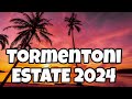 Tormentoni Estate 2024