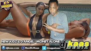 New Kidz & D'Angel - Money Alone (July 2014) LockeCity Music Group | Dancehall