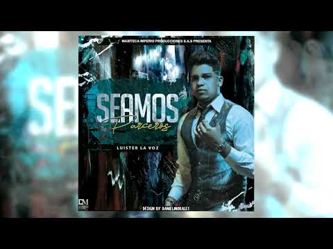 Seamos Parceros - Luister La Voz (Audio Oficial)