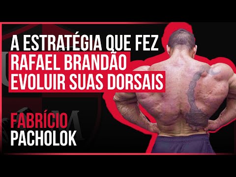 A estratégia que fez Rafael Brandão evoluir suas DORSAIS - por Fabrício Pacholok 🔥