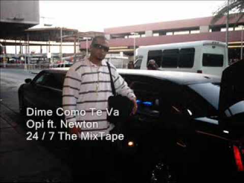 Dime Como Te Va - Opi ft. Newtone