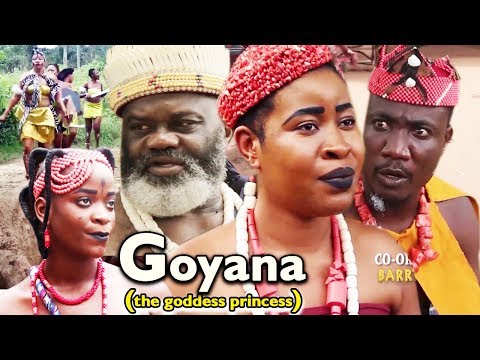 Goyana The goddess Princess Season 3 & 4 - 2018 Latest Nigerian Movie