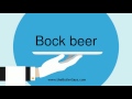 Learn how to say this word: "Bock Beer"