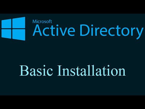 Microsoft Active Directory - Basic Installation
