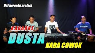 Download lagu DUSTA KARAOKE ( ELVY S) NADA COWOK VERSI KOPLO mp3