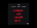 T.R.U.Stars - KNOCK HIS HEAD OFF (ft. Three Amigos)