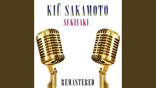 Download lagu Sukiyaki (Remastered) mp3