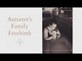 Autumn S Family Freebirth A Water Birth In Aberdeen Scotland