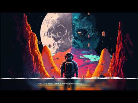 Steff Da Campo - Hot In Here ( Infinity Remix )
