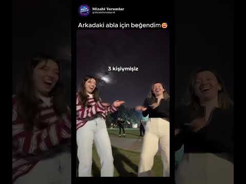 Arkadaki abla için beğendim😅
