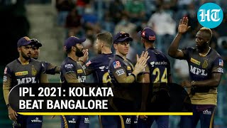 IPL 2021, KKR vs RCB: Chakravarthy, Shubman star in KKR's 9-wicket win over RCB