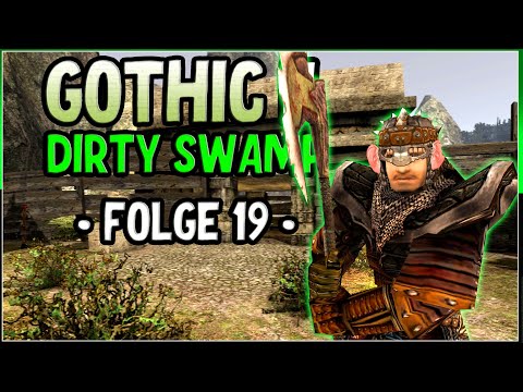 Champion der Arena | Gothic 2 Let's Play (Dirty Swamp 3.0) | Folge 19 Deutsch
