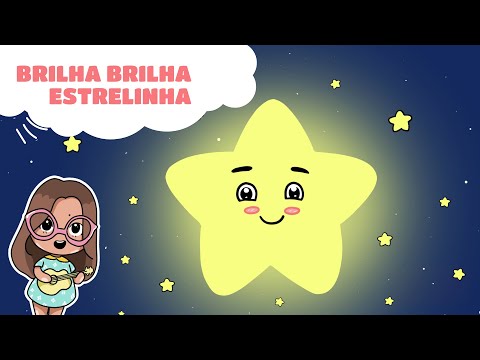 Brilha, Brilha Estrelinha | Canção de Ninar | Lala Kids