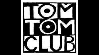 Tom Tom Club  -  Wordy Rappinghood