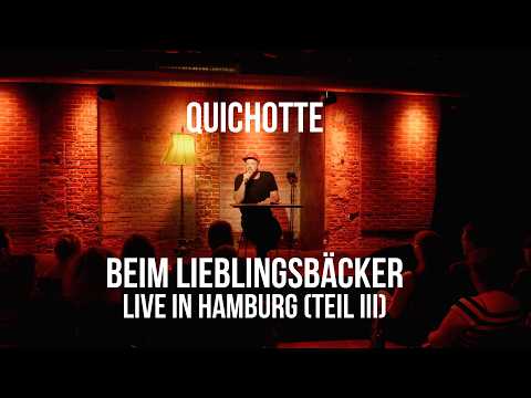 Beim Lieblingsbäcker - Live in Hamburg (Teil III)