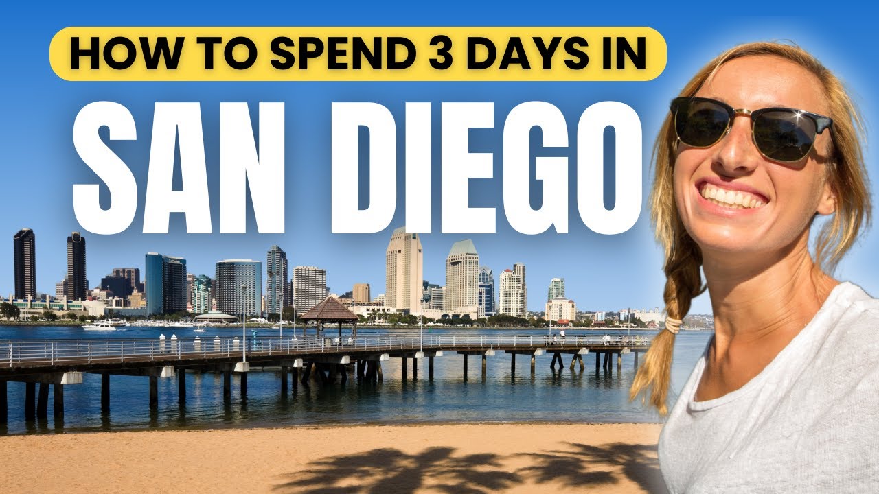 Best 15 Things to Do in San Diego California 2025 4K (Perfect 3 Day Itinerary)