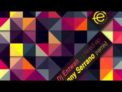 Dj Entwan - You Know What I Need (Original Mix) [Famille Electro Records]