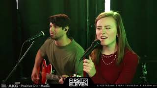First To Eleven- Bartender- Lady Antebellum Acoustic Cover (livestream)