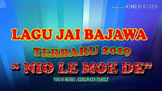Download lagu LAGU JAI BAJAWA TERBARU 2019//NIO LE MOE DE//EDELWAYS FAMILY//DJ VIRUS CHANELL mp3