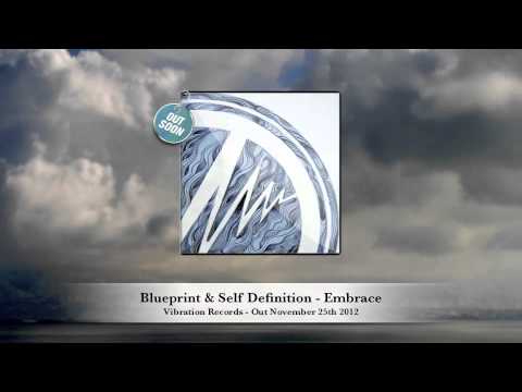 Blueprint & Self Definition - Embrace - Vibration Records VR023