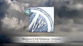 Blueprint & Self Definition - Embrace - Vibration Records VR023