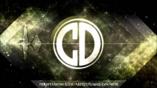 Intelligent Manners & Enei - Midnight Runaway (Lynx Remix)