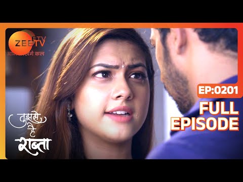 Tujhse Hai Raabta | Episode 201 | Superhit Indian Romantic Hindi Serial | Kalyani, Moksh | Zee TV