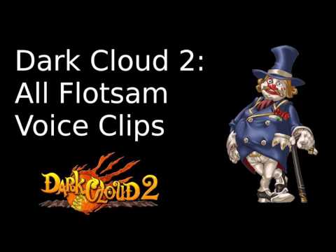 Dark Cloud 2 (Dark Chronicle): All Flotsam Voice Clips (Potential Spoilers)