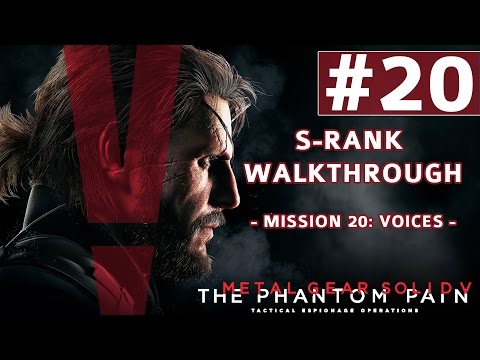 Metal Gear Solid V: The Phantom Pain - S-Rank Walkthrough - Mission 20: Voices (Man on Fire Boss)