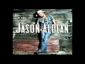 Jason Aldean - I Ain't Ready To Quit Lyrics [Jason Aldean's New 2012 Single]