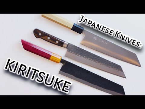 JAPANESE KNIFE - What is a Kiritsuke?