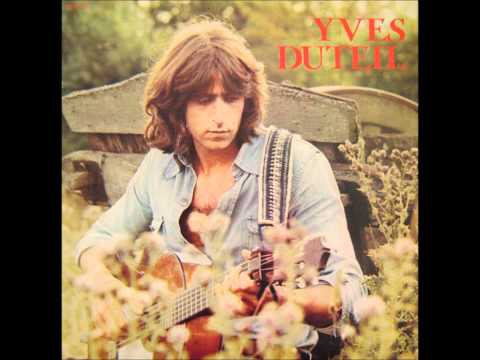 Yves Duteil - Il me manquait toujours