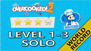 Overcooked 2 – Level 1-3 - 4-Stars World record! -  1 Player - Score: 1172