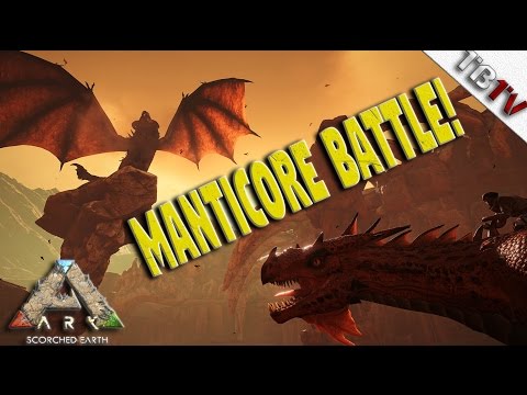 SUMMON THE MANTICORE - MANTICORE BATTLE -  LIGHTNING WYVERN VS MANTICORE - Ark Scorched Earth S1E13