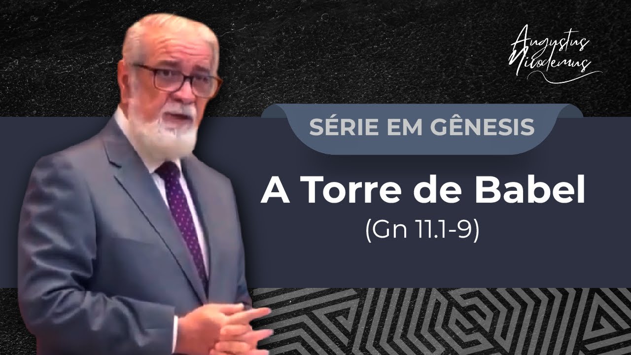 20. A Torre de Babel (Gn 11.1-9)