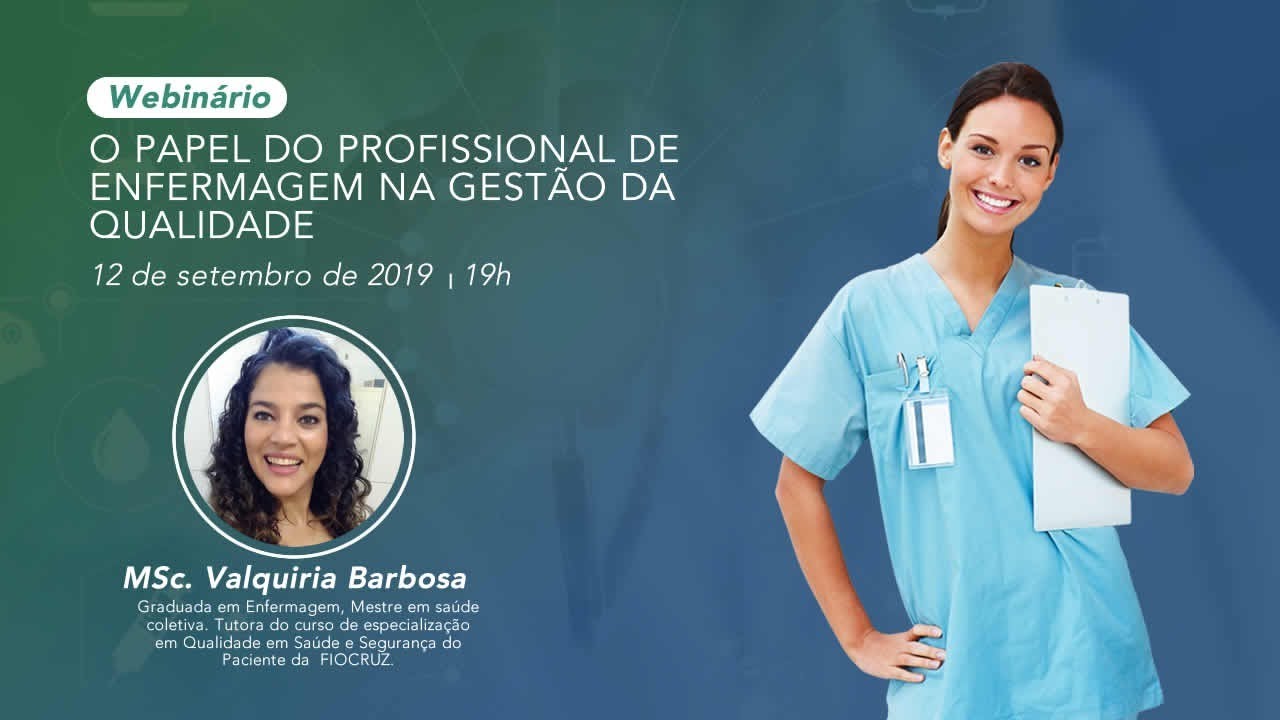 O PAPEL DO PROFISSIONAL DE ENFERMAGEM NA GESTÃO DA QUALIDADE