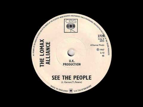 The Lomax Alliance - See The People