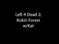 I'm a Zombie! Left 4 Dead 2 Versus: Kokiri ...