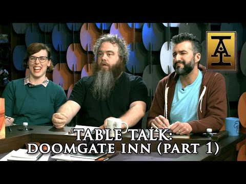 Table Talk: Doomgate Inn, Part 1 - S1 E6 - Acquisitions Inc: The "C" Team