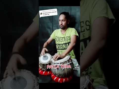 Lak patla mera on Tabla | Beautiful