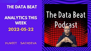 07 - DBP - Analytics This Week - 20220522