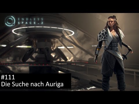 Die Suche nach Auriga - Endless Space 2 #111 - Fraktion Vaulters | Let's Play