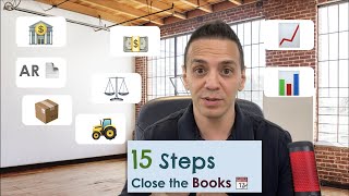 How To Close The Books For Dummies. Financial Close In 15 Steps
