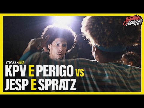 PERIGO e KPV x SPRATZ e JESP | SEGUNDA FASE | 557º |Batalha Da Leste