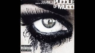 Puddle of Mudd - Shook Up The World (Bonus Track/2010 Single)