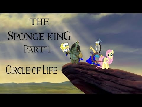 "The Sponge King" Part 1 - "Circle of Life"