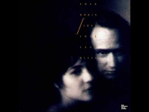 Cock Robin - For Experience Sake