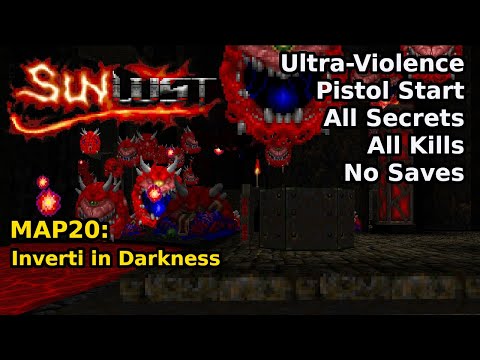 Doom II: Sunlust - MAP20: Inverti in Darkness (Ultra-Violence 100%)