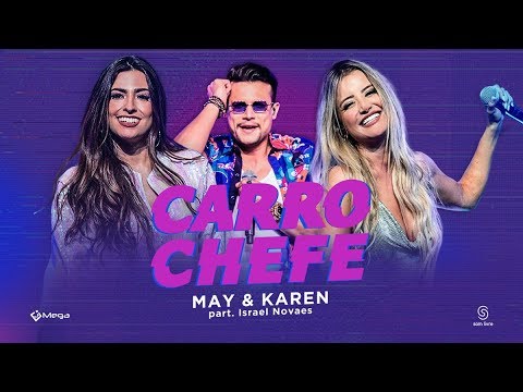 May e Karen - Carro Chefe part. Israel Novaes (DVD Fragmentos)