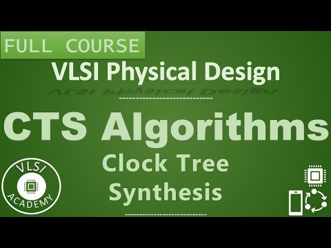PD Lec 52 CTS Algorithms | CTS | Clock Tree Synthesis | VLSI | Physical Design